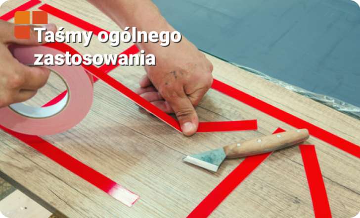 Taśmy ogólnego zastosowania